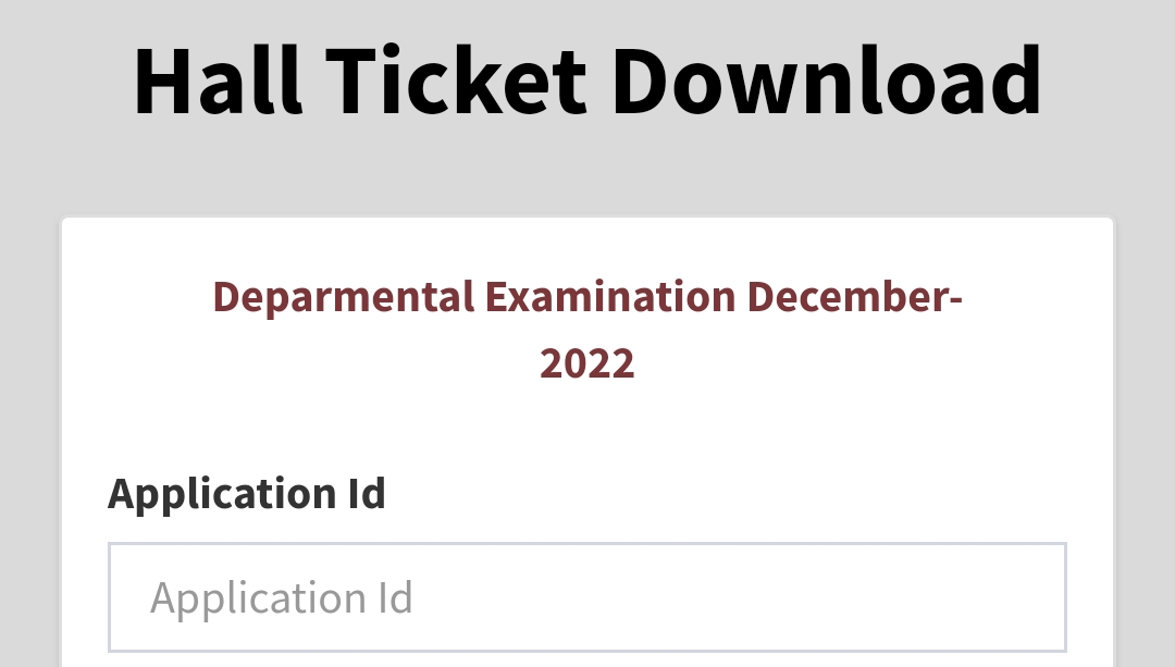 Departmental Exam HALL TICKET Released - DECEMBER 2022