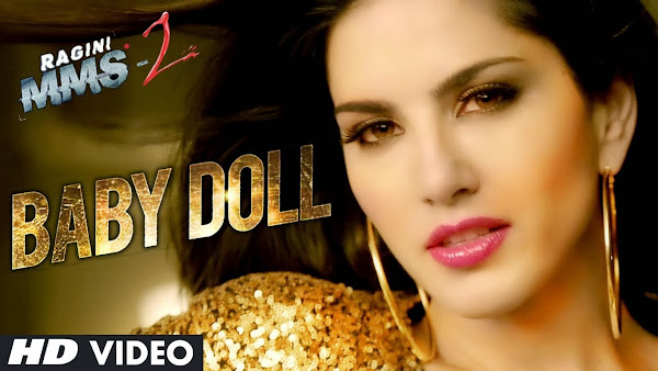 Baby Doll - Ragini MMS 2 (2014) Full Music Video Song Free Download And Watch Online at worldfree4u.com