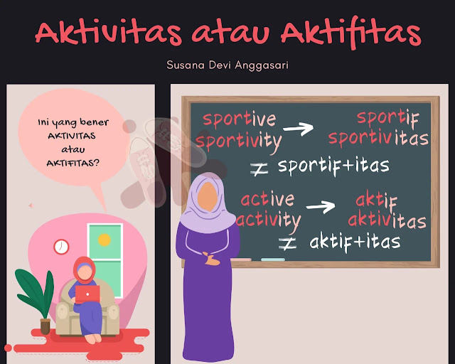 aktivitas-atau-aktifitas