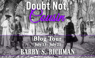 Blog Tour Promo Graphic: Doubt Not, Cousin by Barry Richman