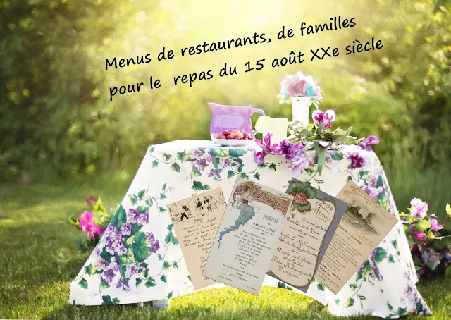 repas du 15 août d'autrefois et recettes