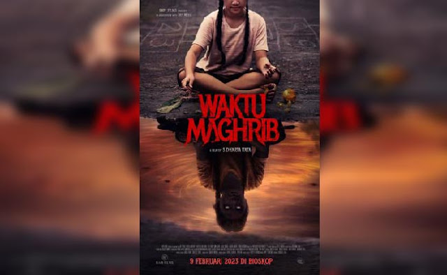 film horror indonesia tahun 2023 : Waktu Maghrib 2023