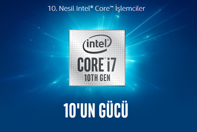 10.Nesil Intel Core İşlemciler