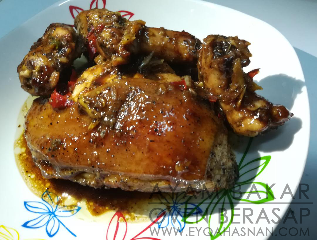 Resepi Ayam Bakar Oven Berasap - Eyqa Hasnan's Blog