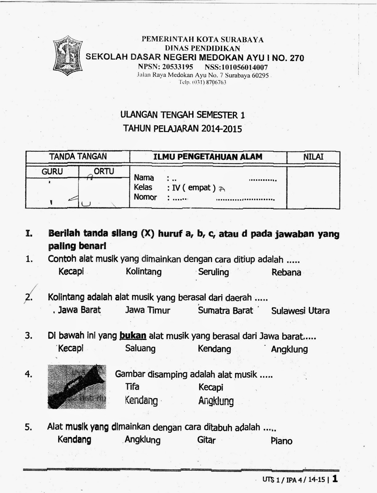 UTS 1 Ganjil IPA Kelas 4 SD TA 2014 2015 Kurikulum 2013