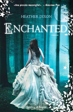 Anteprima: "Enchanted" di Heather Dixon