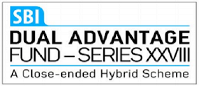 SBI Dual Advantage Fund Series XXVIII | A Close Ended Hybrid Scheme