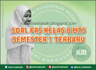 Soal PAS Fikih Kelas 8 Semester 1 MTs K13 Terbaru