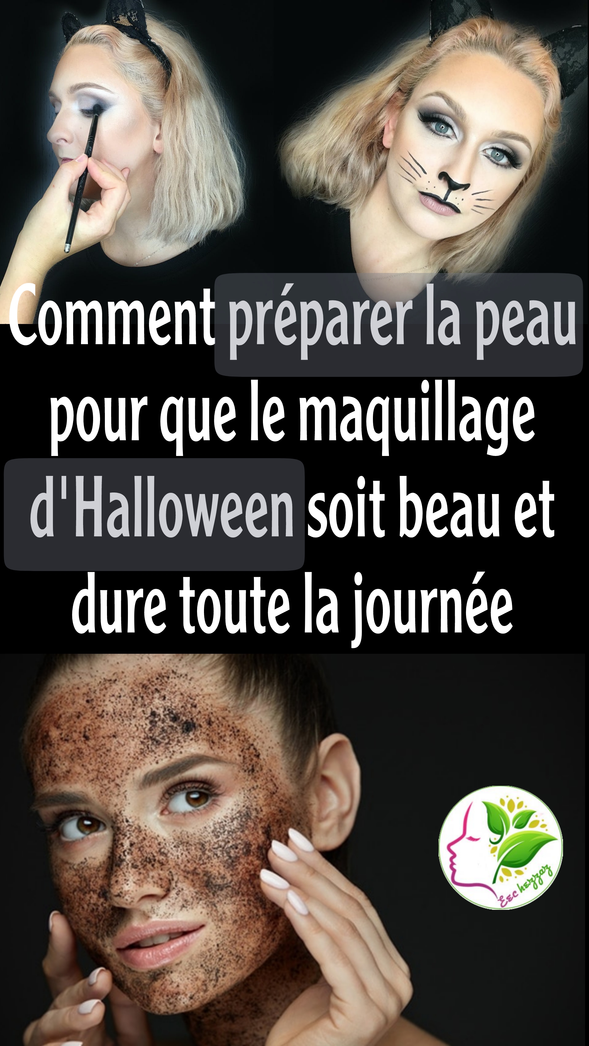 Comment préparer la peau pour que le maquillage d'Halloween soit beau et dure toute la journée