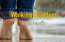 9 Health Benefits Of Walking Barefoot