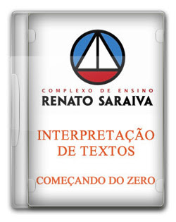 Interpretação de Textos – Começando do Zero – Cers – Renato Saraiva