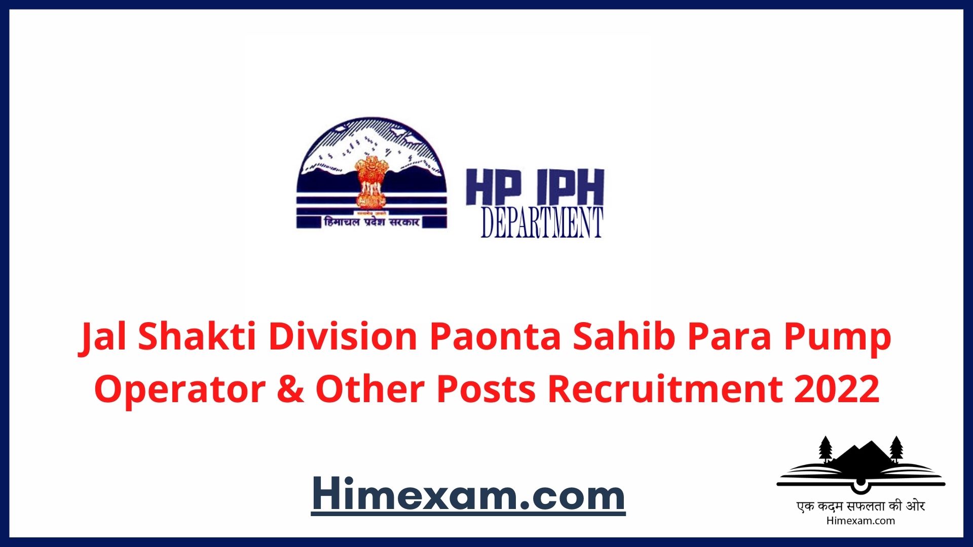 Jal Shakti Division Paonta Sahib  Para Pump Operator & Other Posts Recruitment 2022