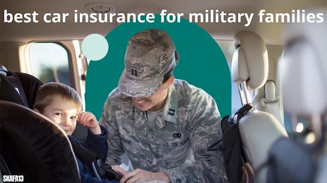 best car insurance for military families
