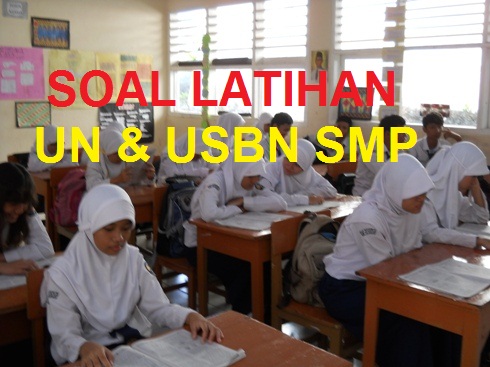 Latihan Soal Ujian Sekolah (US) SMP tahun 2022 (TP 2021/2022)