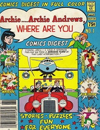 Read Archie...Archie Andrews, Where Are You? Digest Magazine online