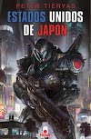 Peter Tieryas - Estados Unidos de Japón (Multi) (Descargar LIBRO GRATIS)