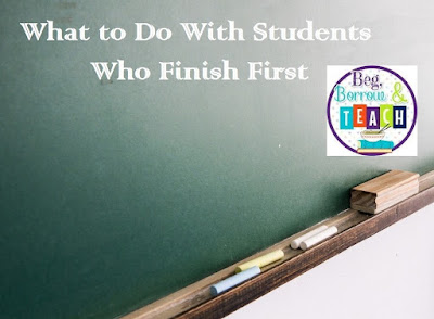 What to Do With Students Who Finish First