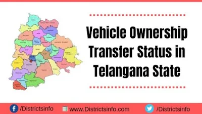 Vehicle Ownership Transfer Status in Telangana State