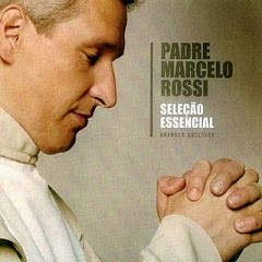 Download CD Padre Marcelo Rossi   Seleção Essencial Grandes Sucessos 2011