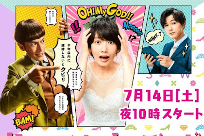 Sinopsis Survival Wedding (2018) - Serial TV Jepang
