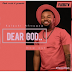 AUDIO | Kelechi Africana – Dear God | Download Audio Mp3