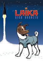 Laika by Nick Abadzis.