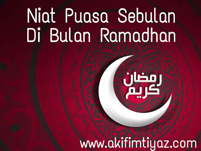 Niat Puasa  Ramadhan Dan Doa Berbuka Puasa