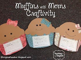 http://www.teacherspayteachers.com/Product/Muffins-with-Moms-Craftivity-631853