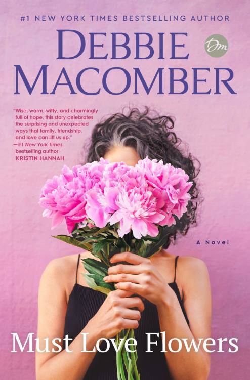 You are currently viewing Must Love Flowers by Debbie Macomber