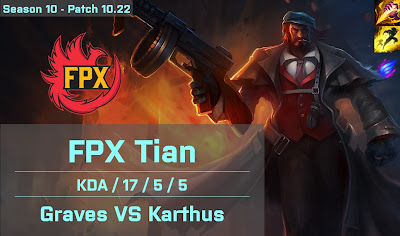 FPX Tian Graves JG vs Karthus - KR 10.22