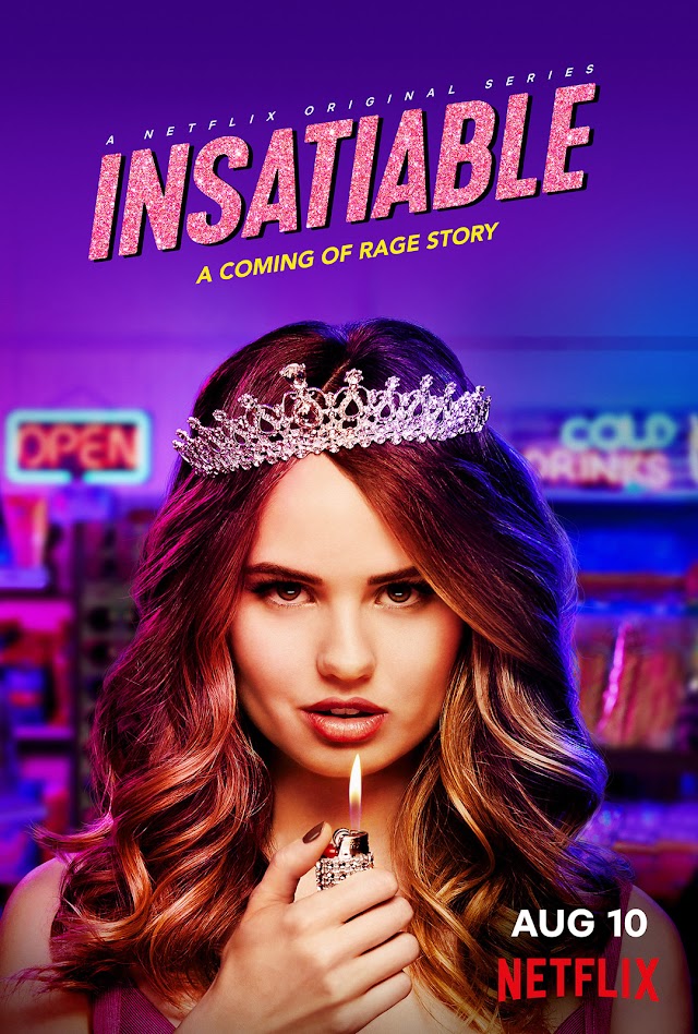 Série Maníacos | Insatiable