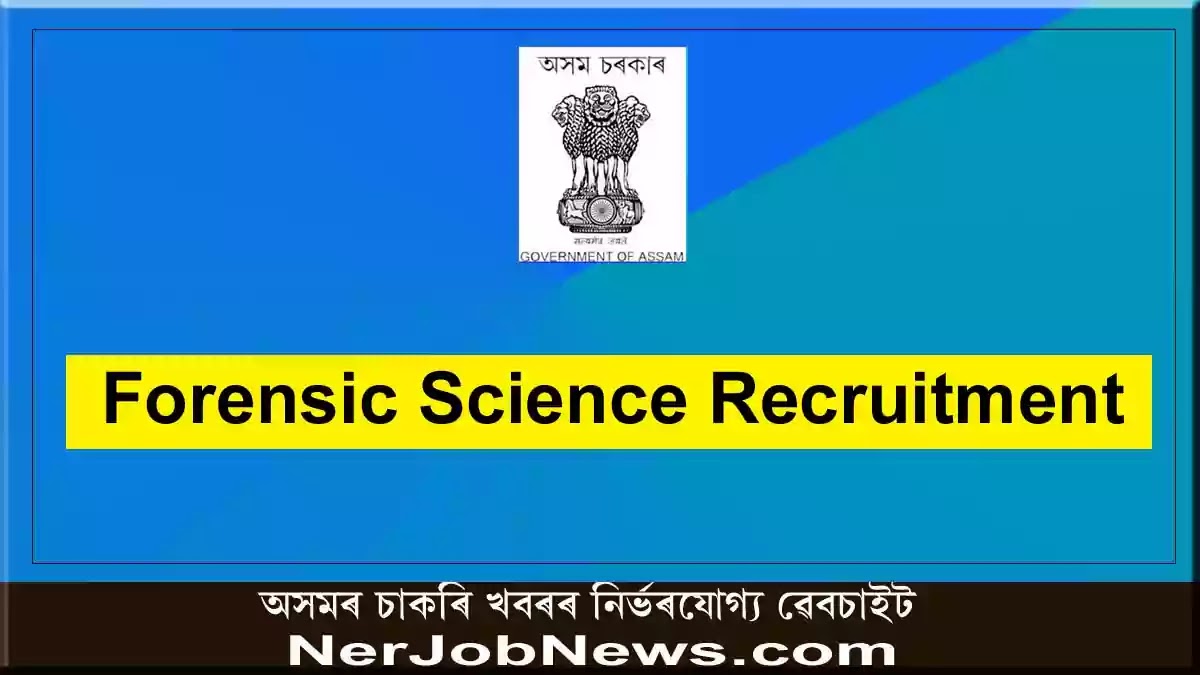 Forensic Science Recruitment 2022 – 20 Scientific Officer Vacancy