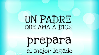 5 Valores de un Padre que Ama a Dios