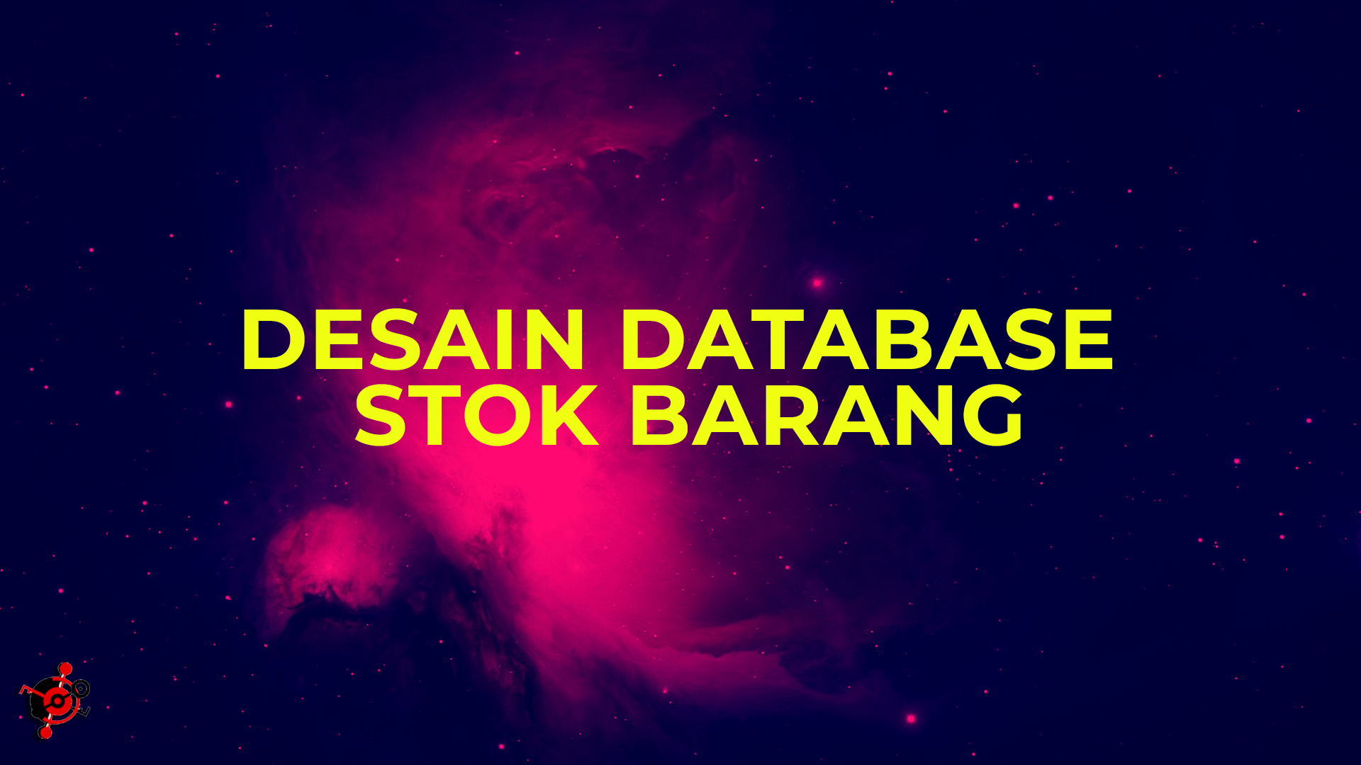 Desain Database Stok Barang dalam Video