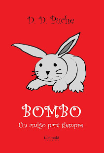 Bombo. Un amigo para siempre. Cuento, infantil. Por D. D. Puche.