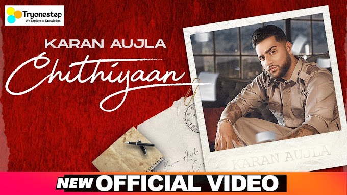 CHITHIYAAN LYRICS BY KARAN AUJLA - LATEST PUNJABI SONG 2020