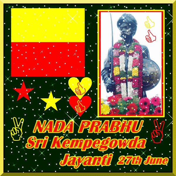 Happy Sri Kempegowda Birthday - 27the of June