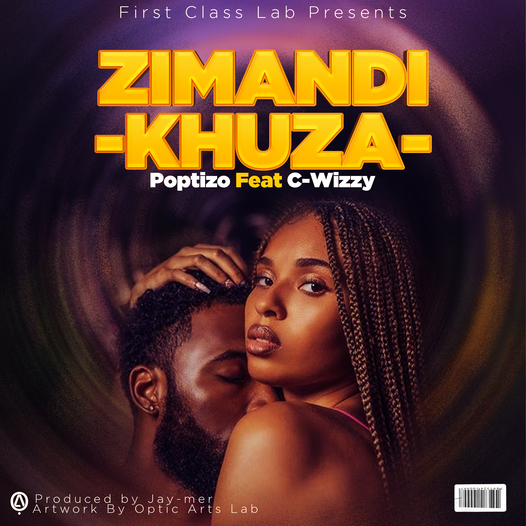Poptizzo- Zimandikhuza ft C Wizzy || Jay-Mer