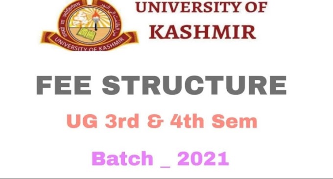 Kashmir University Fee Structure for UG 3rd & 4th Semester Batch 2021