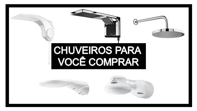 5 Chuveiros que você pode Comprar para seu Banheiro