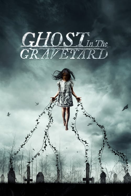 Ghost in the Graveyard 2019 Film Completo Streaming