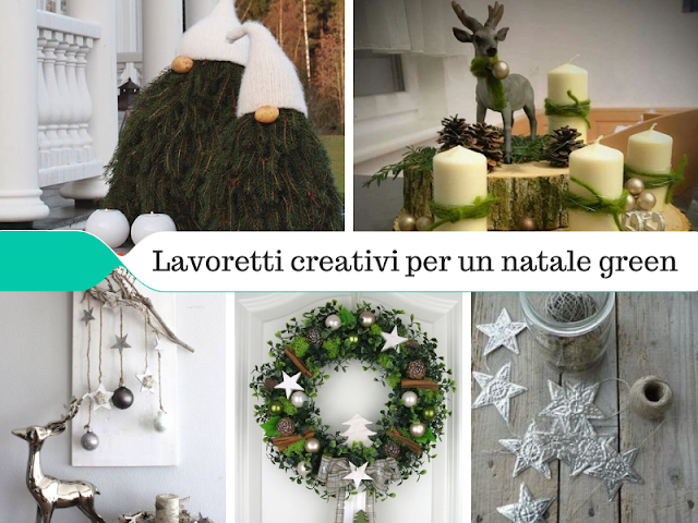 Lavoretti creativi per vivere un natale green