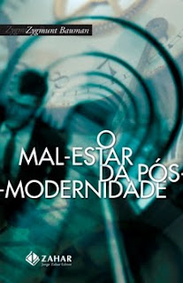 O Mal-Estar da Pós-Modernidade