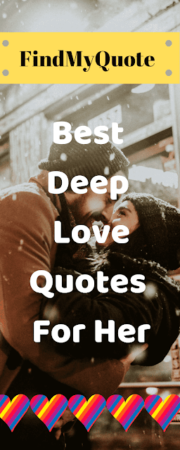 very romantic and deep love quotes for her