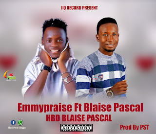 MUSIC: Emmypraise ft Blaise Pascal - Happy Birthday Mp3