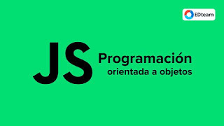 Edteam - Programación orientada a objetos con JavaScript