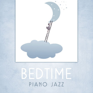 MP3 download Various Artists – Bedtime Piano Jazz: Soothing and Relaxing Acoustic Baby Lullabies, Peaceful Sleepy Music iTunes plus aac m4a mp3