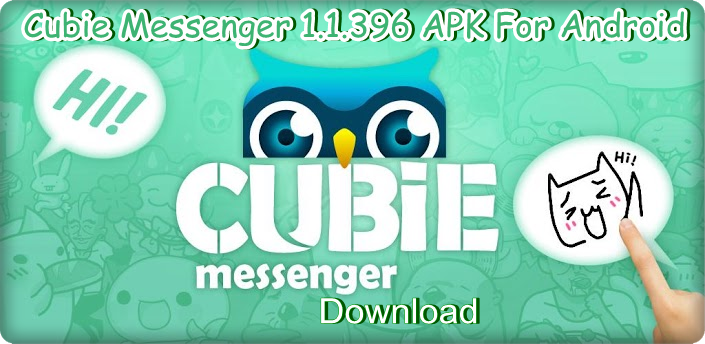 Download Cubie Messenger 1.1.396 APK For Android