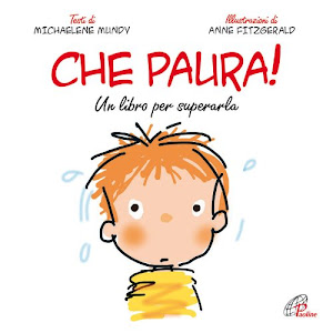 Che paura! Un libro per superarla