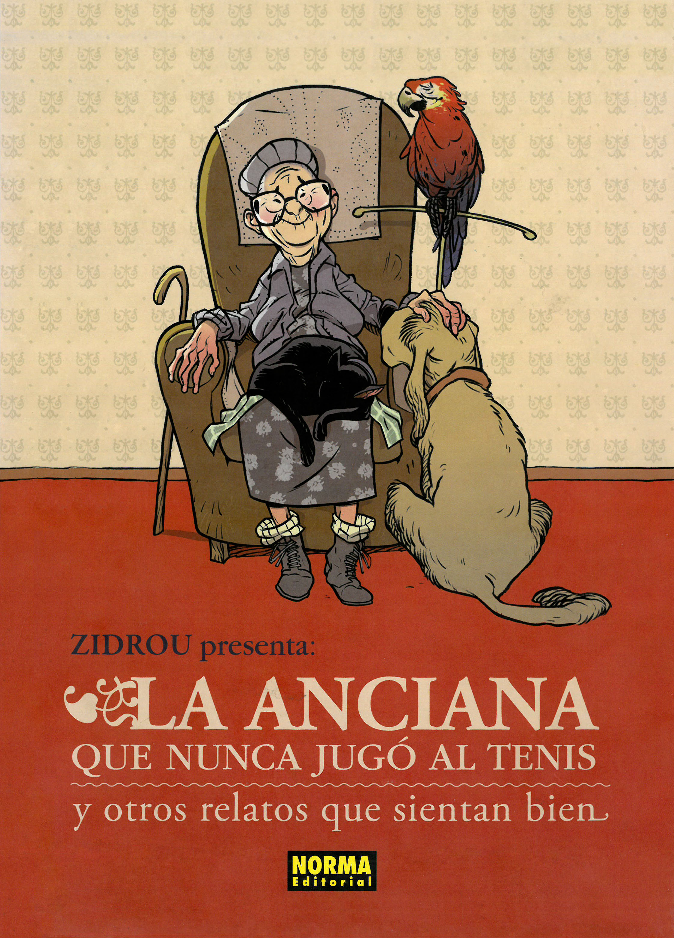 La anciana que nunca jugó al tenis y otros relatos que sientan bien